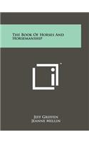 Book Of Horses And Horsemanship