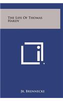 The Life of Thomas Hardy