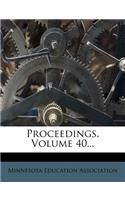 Proceedings, Volume 40...: (English)