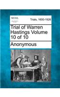Trial of Warren Hastings Volume 10 of 10: (English)