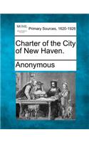 Charter of the City of New Haven.: (English)