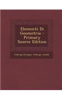 Elementi Di Geometria - Primary Source Edition
