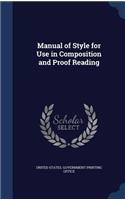 Manual of Style for Use in Composition and Proof Reading