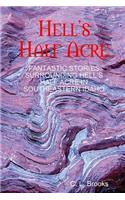 Hell's Half Acre