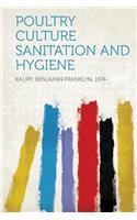 Poultry Culture Sanitation and Hygiene