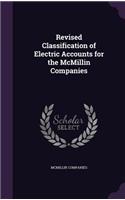 Revised Classification of Electric Accounts for the McMillin Companies: (English)
