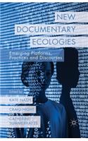 New Documentary Ecologies