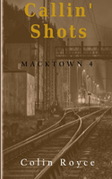 Callin' Shots: (English)