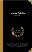 Medical Bulletin; Volume 3