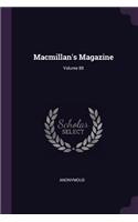 Macmillan's Magazine; Volume 88