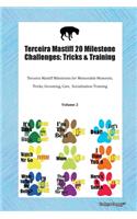 Terceira Mastiff 20 Milestone Challenges