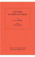 Lectures on Modular Forms. (AM-48): (48 Annals of Mathematics Studies)
