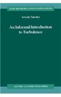 Informal Introduction to Turbulence
