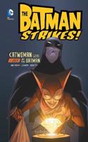Catwoman gets busted by the Batman