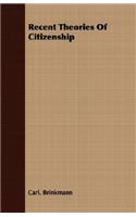 Recent Theories Of Citizenship