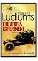 Robert Ludlum's The Utopia Experiment
