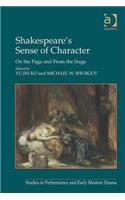 Shakespeare's Sense of Character