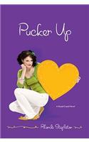 Pucker Up