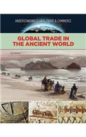 Global Trade in The Ancient World