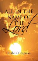 All in the Name of the Lord