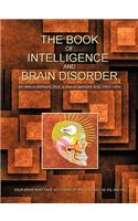 The Book of Intelligence and Brain Disorder