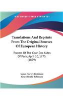 Translations And Reprints From The Original Sources Of European History