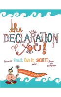 The Declaration of You!