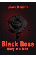 Black Rose: Diary of a Teen