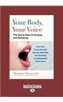 Your Body, Your Voice