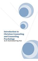 Introduction to Christian Counseling and Counseling Psychology