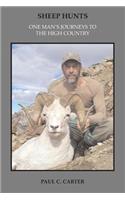 Sheep Hunts: One Man's Journeys to the High Country(English)