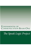 Fundamental of Communication Book One