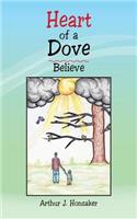 Heart of a Dove: Believe(English)