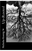 Up-Rooted
