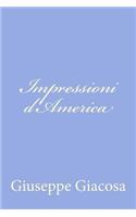 Impressioni d'America: (Italian)