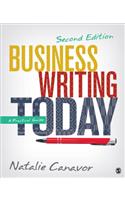 Business Writing Today: A Practical Guide