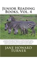 Junior Reading Books, Vol. 4