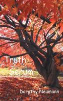 Truth Serum: (English)