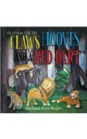 Claws Hooves and a Red Dart