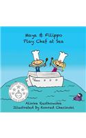 Maya & Filippo Play Chef at Sea