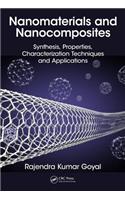Nanomaterials and Nanocomposites
