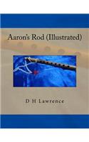 Aaron's Rod (Illustrated)