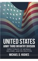 United States Army Third Infantry Division Directorate of Morale, Welfare, and Recreation
