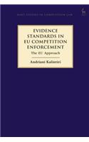 Evidence Standards in Eu Competition Enforcement