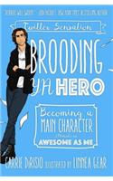 Brooding YA Hero