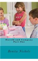 Harold and Company Part One