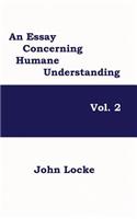 An Essay Concerning Humane Understanding, Volume 2