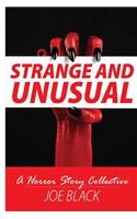 Strange And Unusual