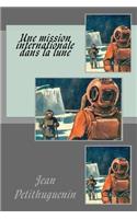 Une mission internationale dans la lune