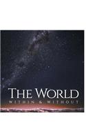 World Within & Without